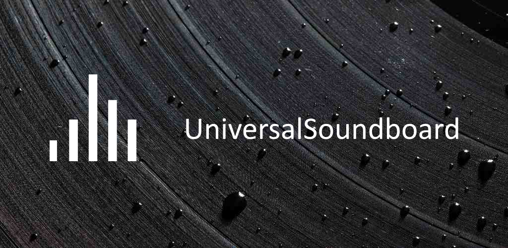 Introducing UniversalSoundboard for Android